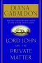 [Lord John Grey 01] • Lord John and the Private Matter - 01